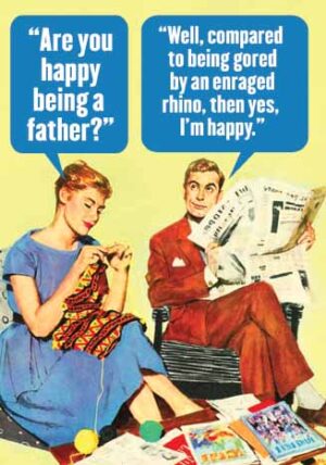 Happy Being A Father?